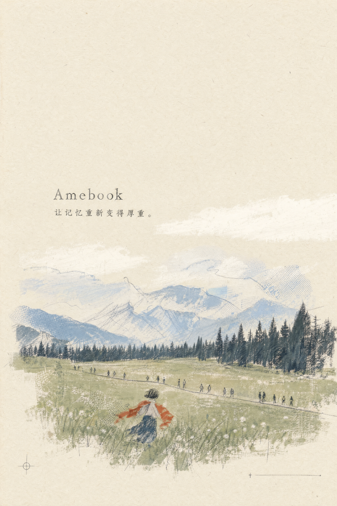 Amebook 海报：草地上回望的人，远处是雪山与雨云，题字「让记忆重新变得厚重」